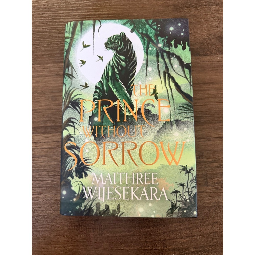 The Prince Without Sorrow Maithree Wijesekara Illumicrate Signed Special Edition